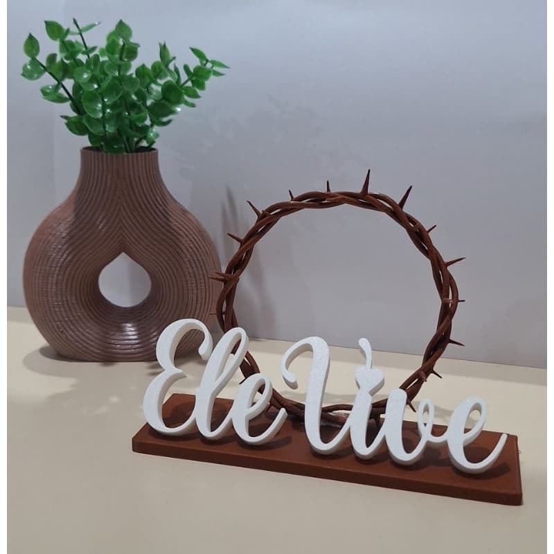 Plaquinha decorativa cristã "Ele Vive", decoração, presente, cristã, fé, presente cristão.