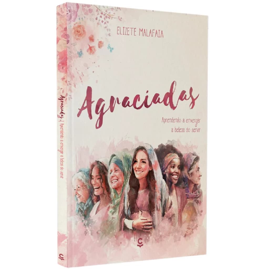 Livro Agraciadas | Elizete Malafaia | Central Gospel