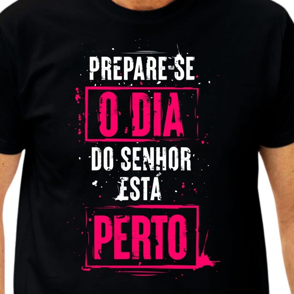 Camiseta Camisa  Moda Cristã Camisetas Cristãs Está Perto Gospel com tamanhos tamanhos plus size Cristãs