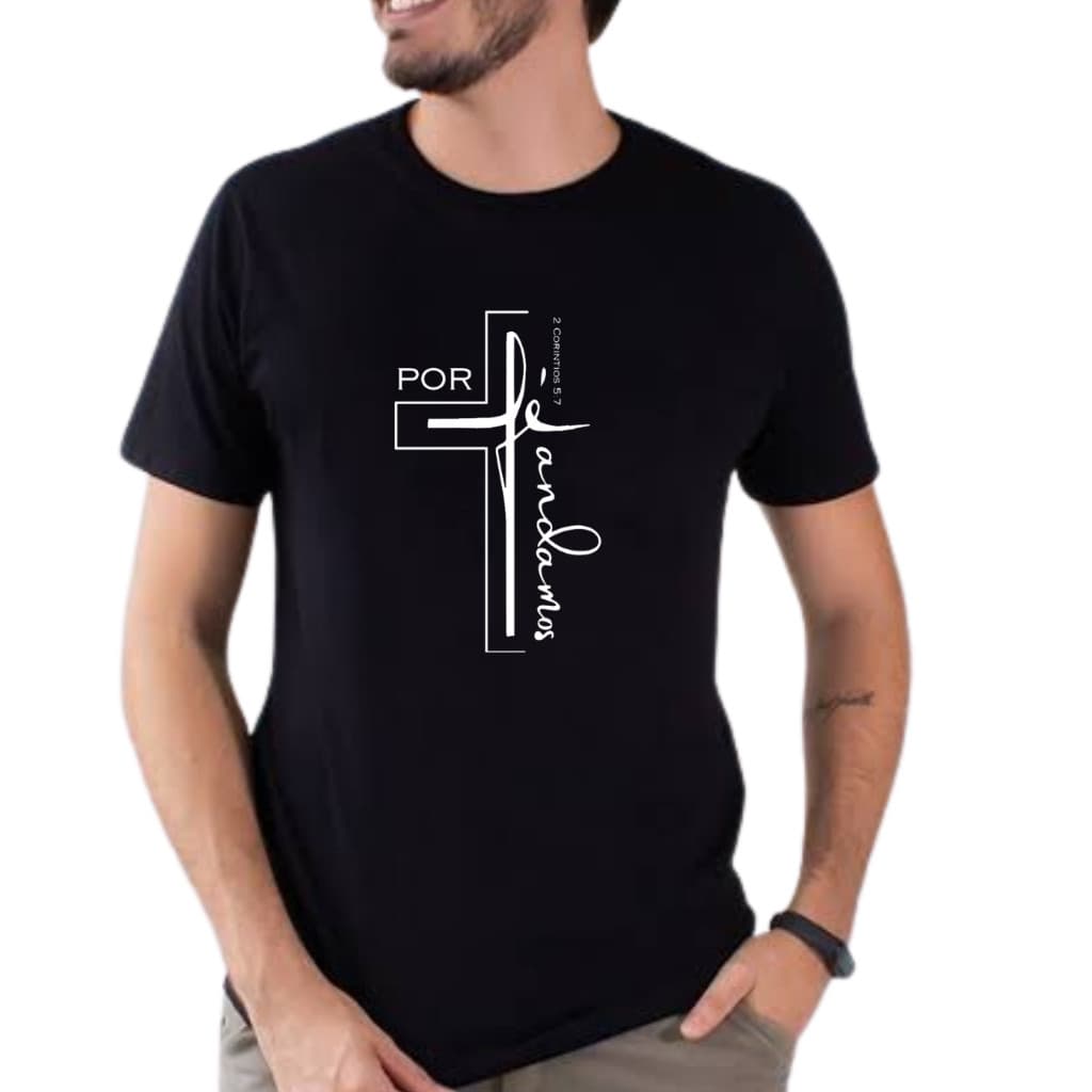 Camiseta POR FÉ ANDAMOS camisa católica blusa gospel moda gospel fé tshirte evangelica